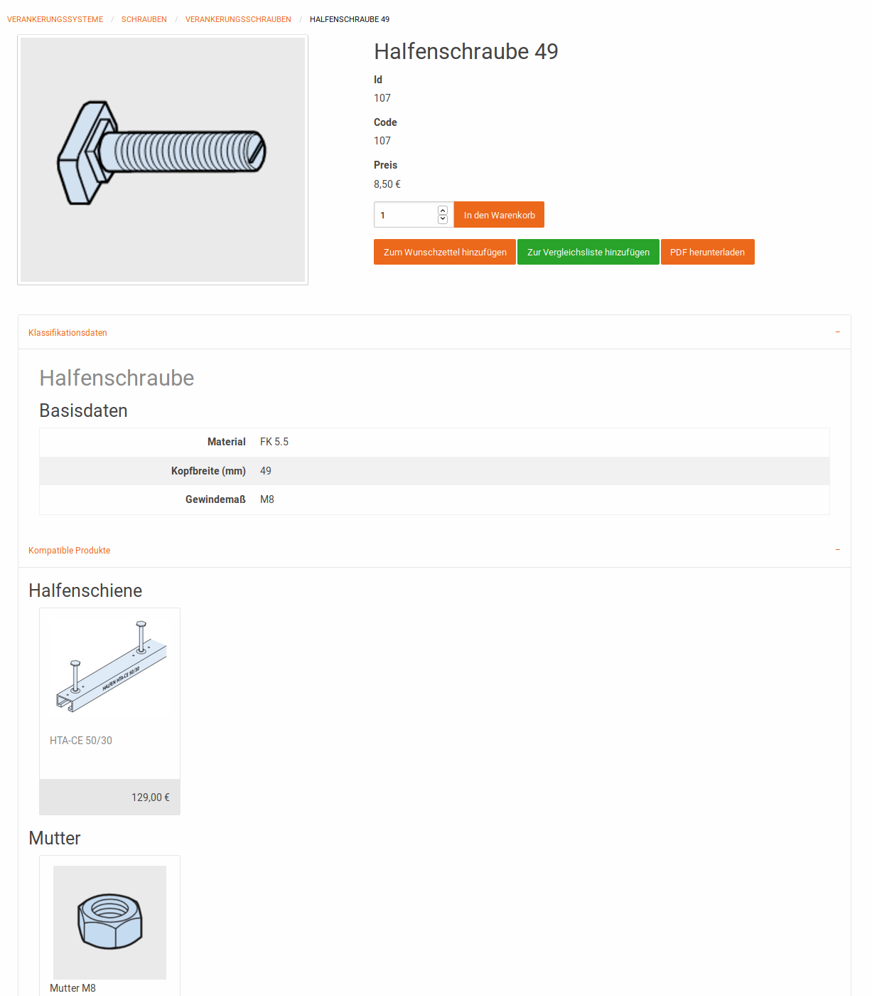 HALFEN screw with head width 49mm and thread dimension M8 is compatible with HALFEN rail with internal dimension 50mm and nut with thread dimension M8.